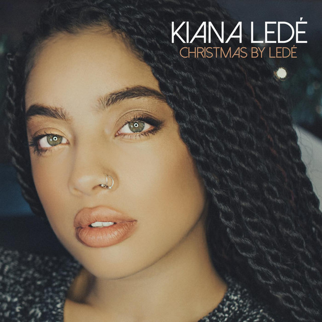 Christmas by Ledé Single by Kiana Ledé Spotify