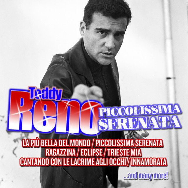 Piccolissima serenata song and lyrics by Teddy Reno Spotify