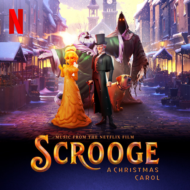 Scrooge A Christmas Carol (Music from the Netflix Film) Compilation