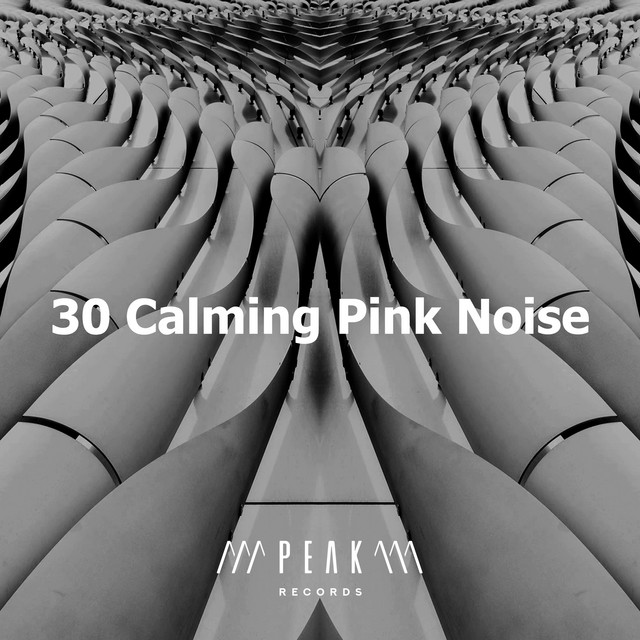30 Calming Pink Noise Album by Soporific Pink Noise Spotify
