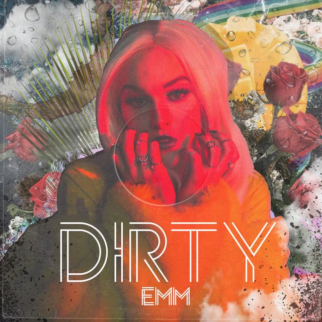 Dirty song and lyrics by EMM Spotify