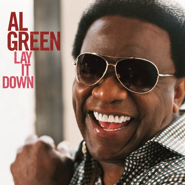 Lay It Down Album by Al Green Spotify