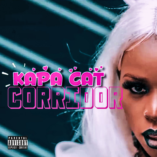 Corridor Single by Kapa Cat Spotify