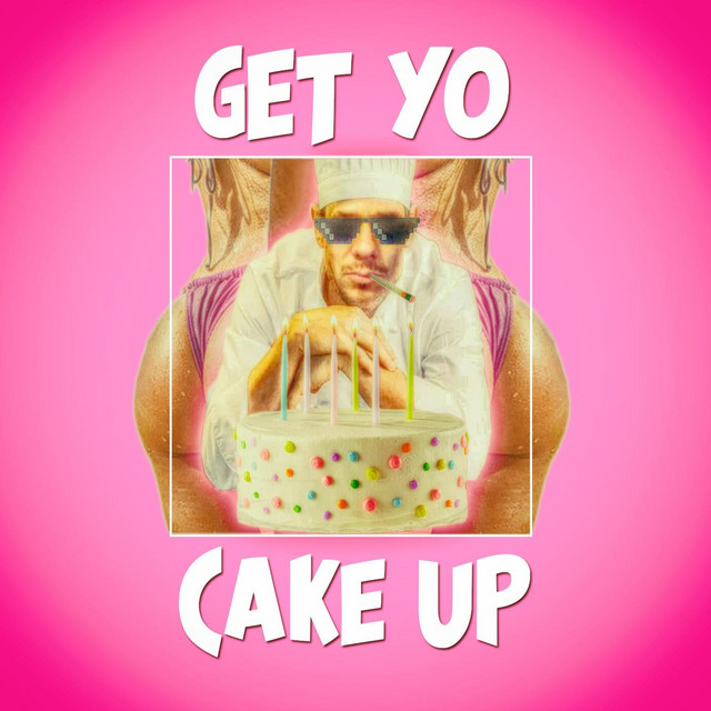 Get Yo Cake Up Single by Spartacus Spotify