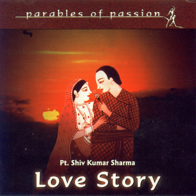 Parables of Passion Love Story by Shivkumar Sharma on