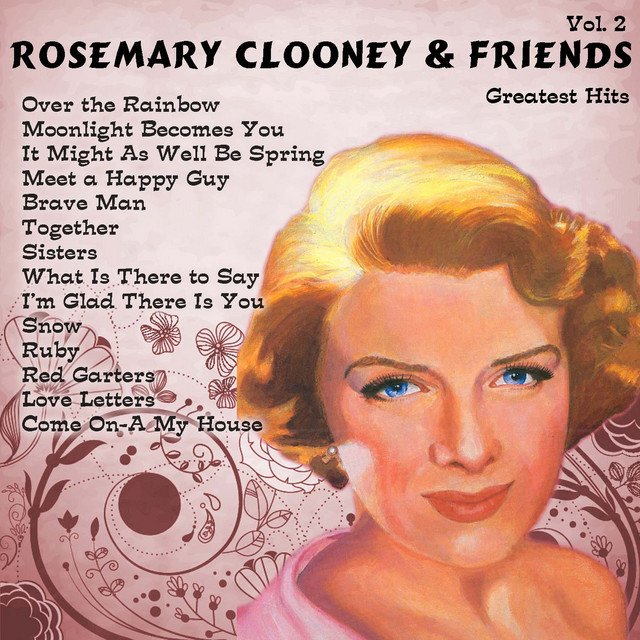 Greatest Hits Rosemary Clooney Vol. 2 Compilation by Rosemary