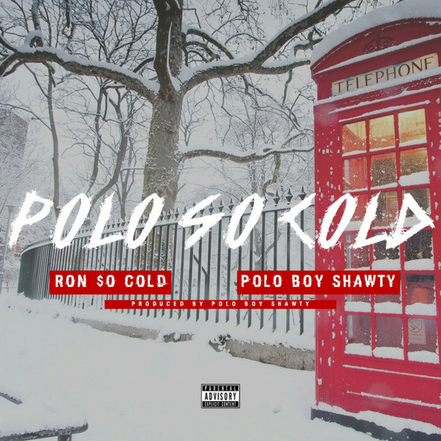 Polo so Cold Single by Polo Boy Shawty Spotify