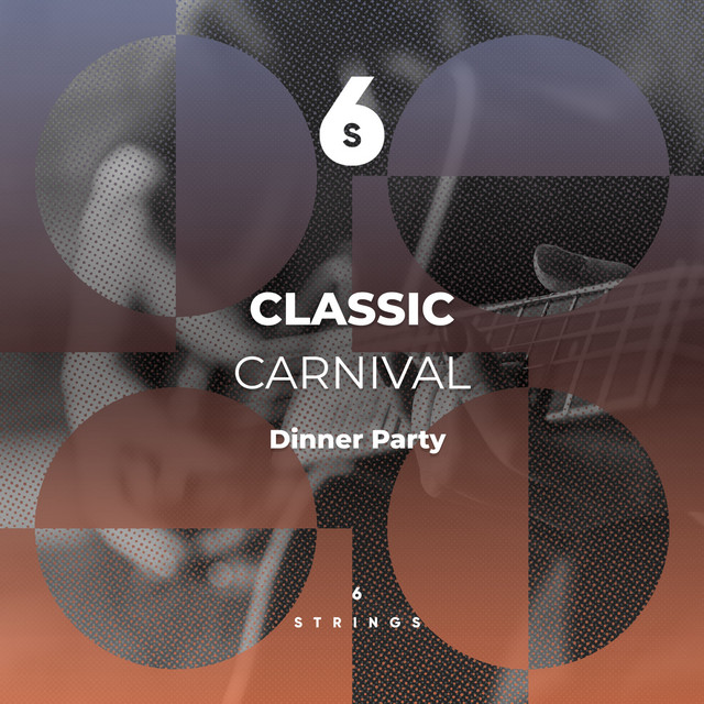 zZz Classic Carnival Dinner Party Album zZz Album by Spanish Magic