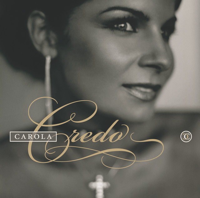 Credo Album by Carola Spotify