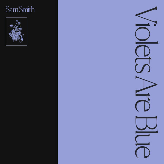 Violets Are Blue Compilation by Sam Smith Spotify