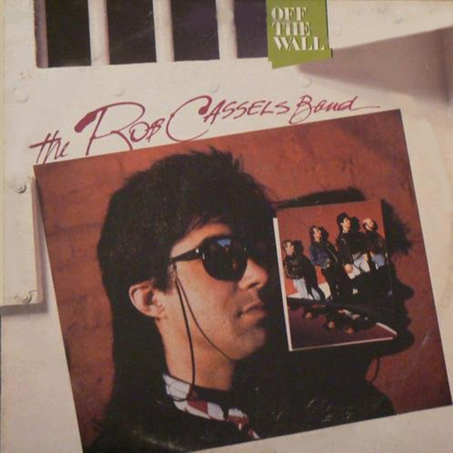 Rob Cassels Off The Wall. song and lyrics by Rob Cassels Band Spotify