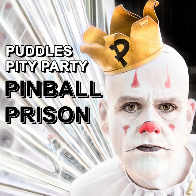 Pinball Prison Single by Puddles Pity Party Spotify