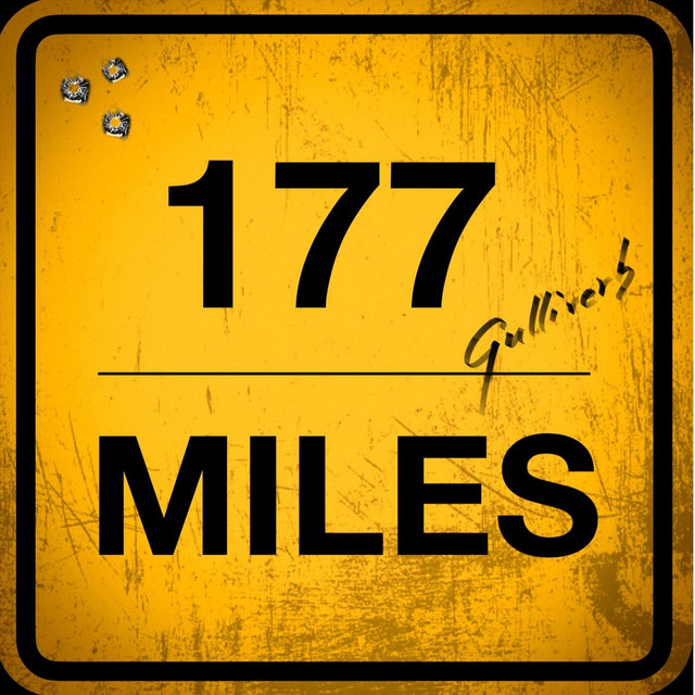 177 Miles Single by Gulliverb Spotify