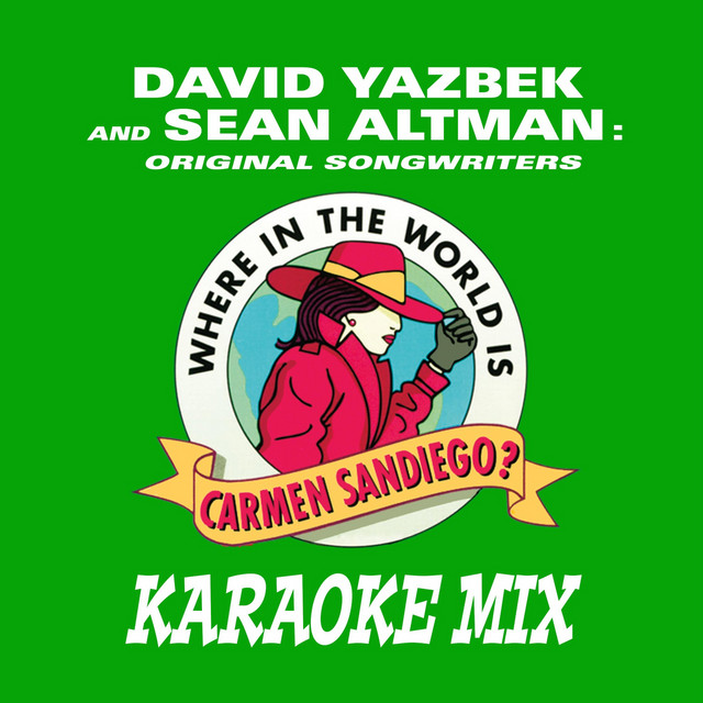 Where in the World Is Carmen Sandiego? (Karaoke Mix) Single by David