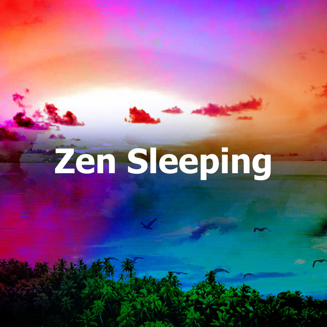 Zen Sleeping Album by Seas of Dreams Spotify
