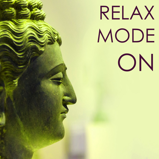Relax Mode ON Deep Sleep Relaxation Music for Moments of Peace and