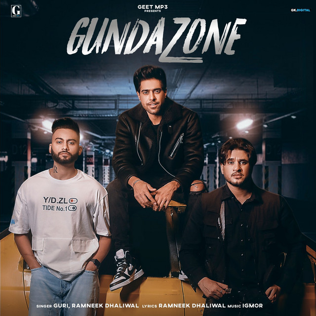 Gunda Zone song and lyrics by Guri, Ramneek Dhaliwal Spotify