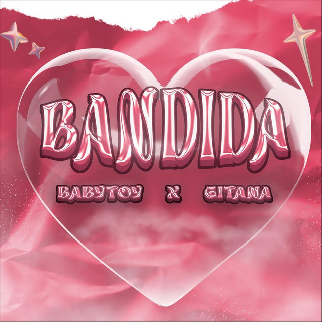 Bandida song and lyrics by Babytoy, Gitana Spotify