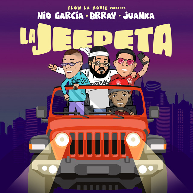 La Jeepeta song and lyrics by Nio Garcia, Brray, Juanka Spotify