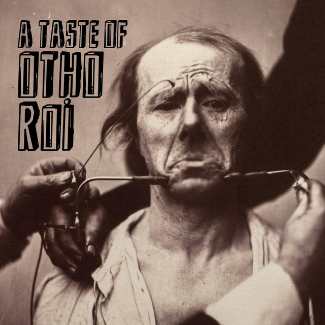 A Taste Of Otho Roi Album by Otho Roi Spotify
