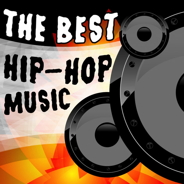 The Best HipHop Music Compilation by Various Artists Spotify