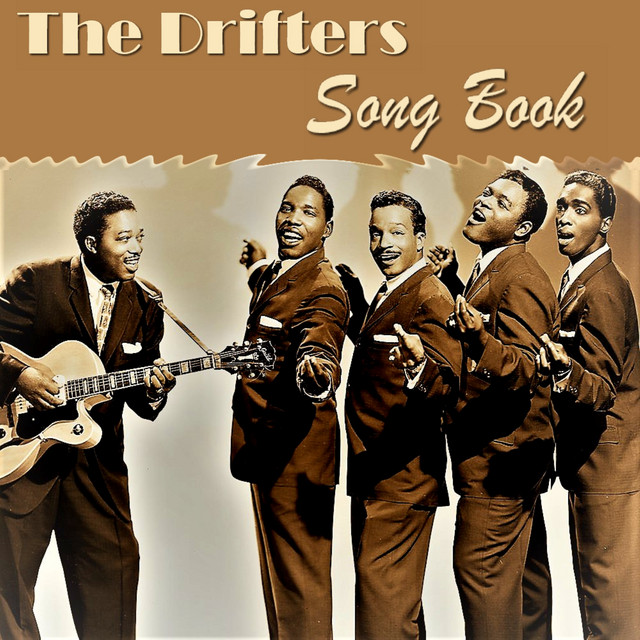 The Drifters Song Book Compilation by The Drifters Spotify