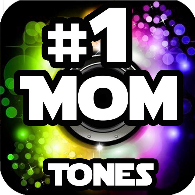 1 Mom Ringtones Album by Funny Ringtones Spotify