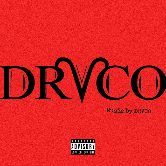 D.R.V.C.O Album by DRVCO. Spotify