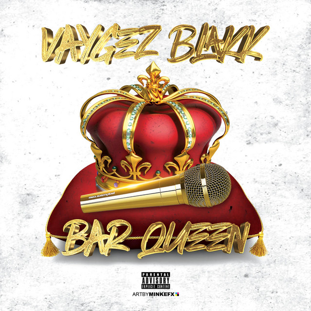 Bar Queen Album by Vaygez Blakk Spotify