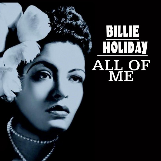 All Of Me Compilation by Billie Holiday Spotify