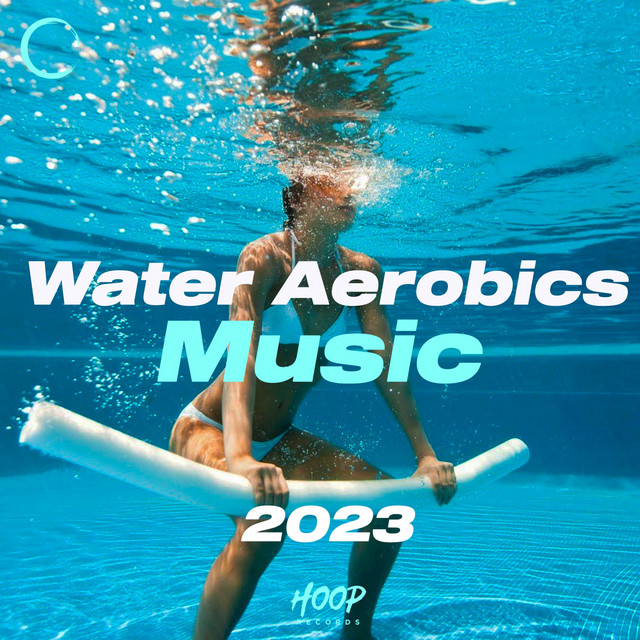 Water Aerobics Music 2023 The Best Music for Your Water Fitness Chosen