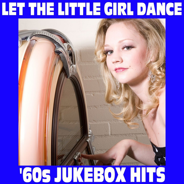Let the Little Girl Dance song and lyrics by Billy Bland Spotify