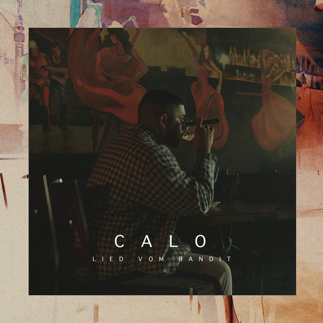 Lied vom Bandit Single by CALO Spotify