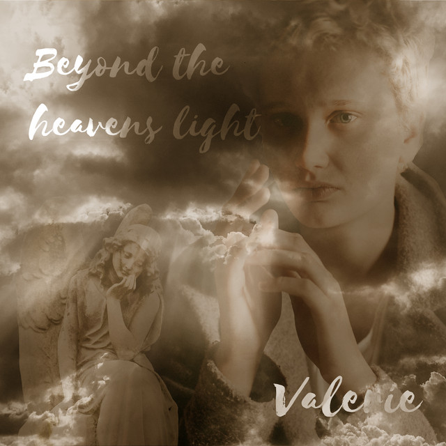 Beyond the Heavens Light Single by Valerie Spotify