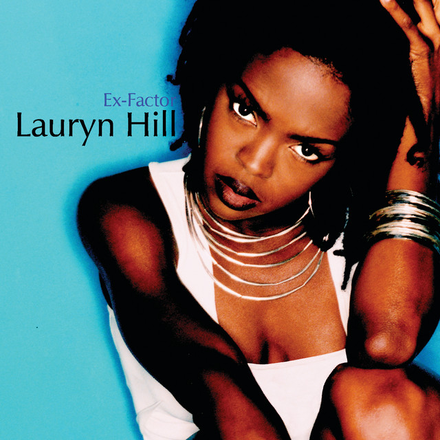 ExFactor Single by Ms. Lauryn Hill Spotify