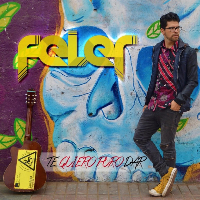 Te Quiero Puro Dar song and lyrics by Feler Spotify