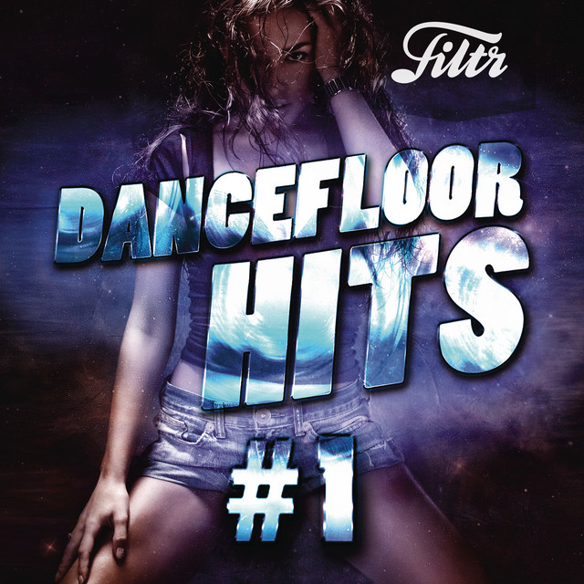 Dancefloor Hits 1 Compilation by Various Artists Spotify