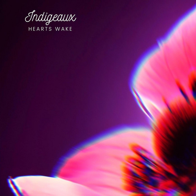 Hearts Wake EP by Indigeaux Spotify