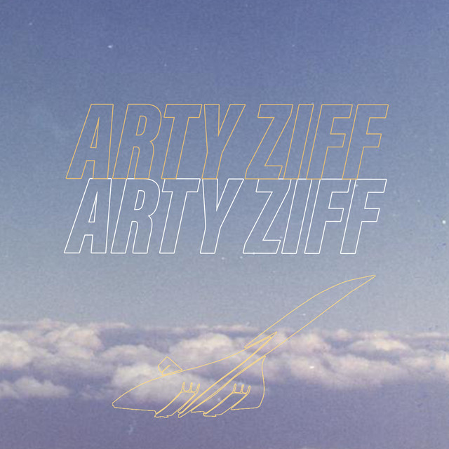 Arty Ziff Single by Arty Ziff Spotify