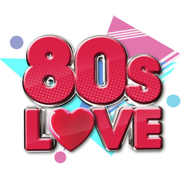 80s Love by Various Artists on Spotify