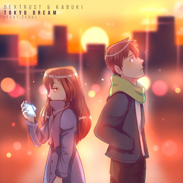 Tokyo Dream Single by Dextrust Spotify