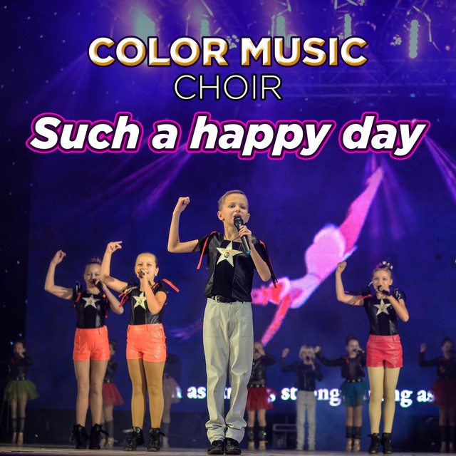 Such a Happy Day Single by Color Music Choir Spotify