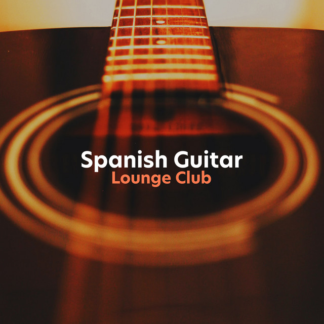 Spanish Guitar Lounge Club ! ! ! ! Album by Spanish Guitar Lounge