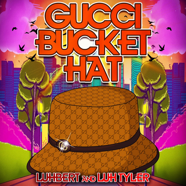 Gucci Bucket Hat Single by LUHBERT Spotify