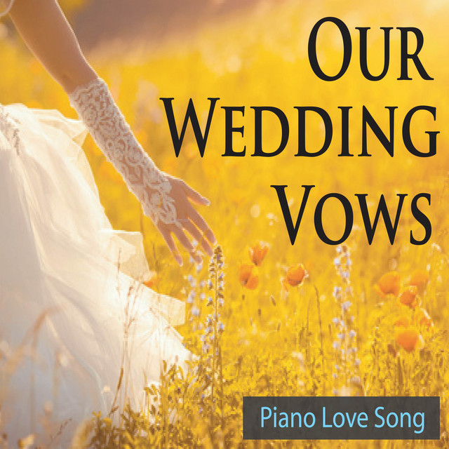 Wedding Vows Song