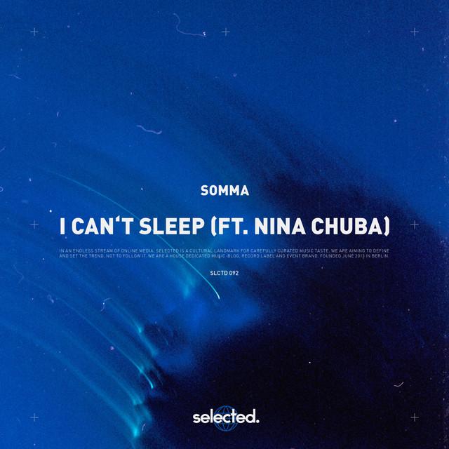 I Can't Sleep song and lyrics by SOMMA, Nina Chuba Spotify