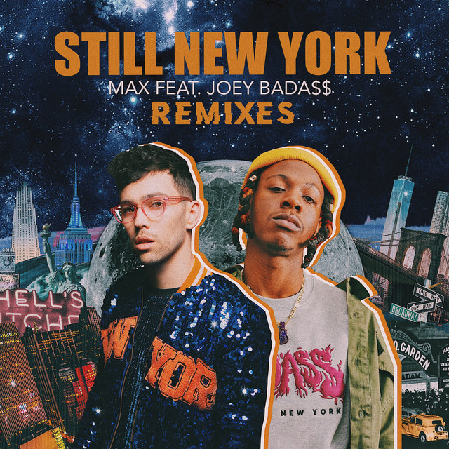 Still New York (Remixes) Single by MAX Spotify