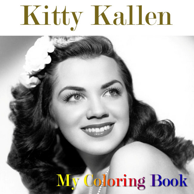 Kitty Kallen My Coloring Book 1963 YouTube