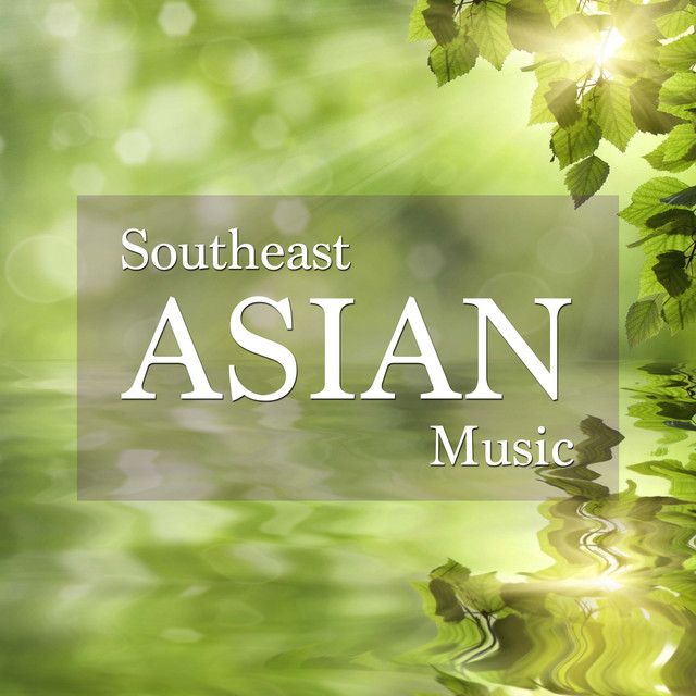 Southeast Asian Music Album by First Second Spotify
