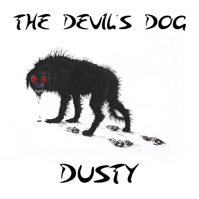 The Devil's Dog Single by Dusty Spotify